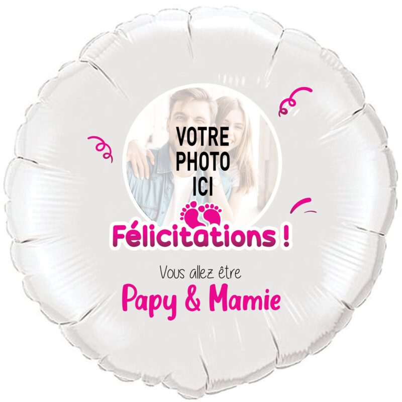 Ballon annonce grossesse - Félicitations vous allez être papy et mamie