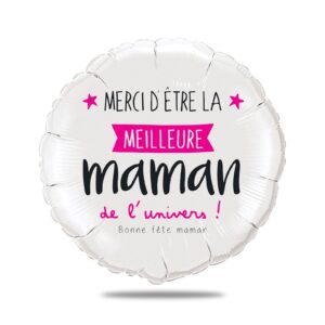 Ballon bonne fête maman personnalisé