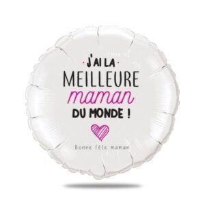 Ballon bonne fête maman personnalisé